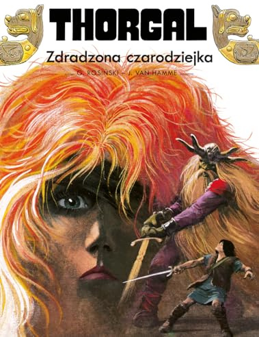 Thorgal. Zdradzona czarodziejka. Tom 1