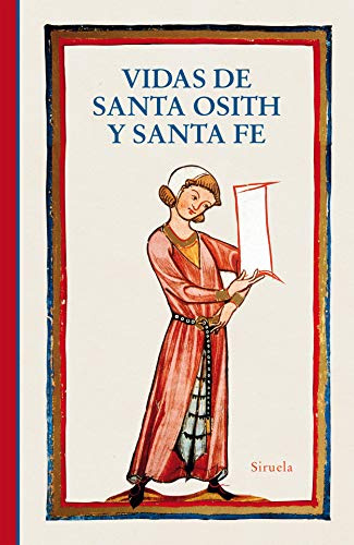 Vidas de santa Osith y santa Fe: 394 (Libros del Tiempo)