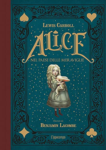 Alice nel paese delle meraviglie. Ediz. integrale