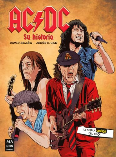 AC/DC Su historia (NOVELA GRAFICA DEL ROCK)