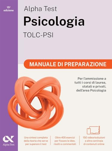 Alpha Test Psicologia TOLC-PSI 2026-2027. Manuale di preparazione. Per test di ammissione universitari. Con piattaforma digitale