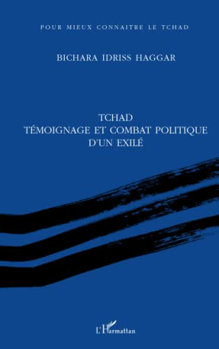 Tchad témoignage et combat politique d'un exilé