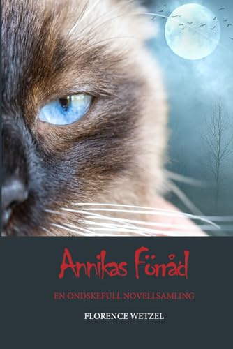 Annikas Förråd: En ondskefull novellsamling