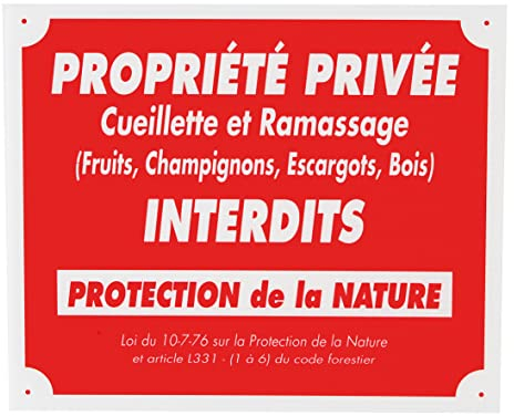 JANUEL - Panneau de Signalisation Akylux Propriété Privée Cueillette et Ramassage Interdit - 25cm x 30cm - Rouge