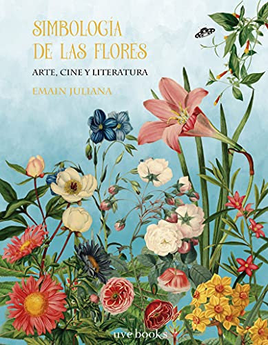 Simbología de las flores: Arte, cine y literatura (TERRA)