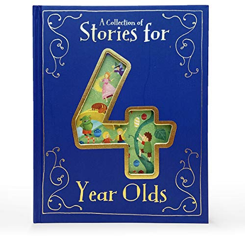 A Collection of Stories for 4 Year Olds