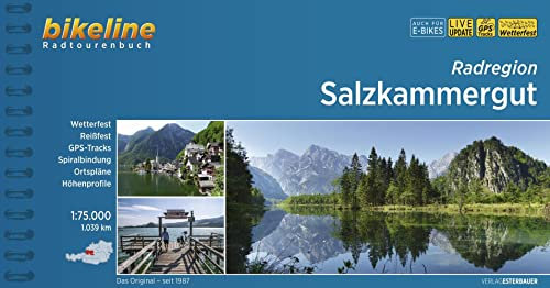 Radregion Salzkammergut: 1.039 km, 1:75.000 (Bikeline Radtourenbücher)