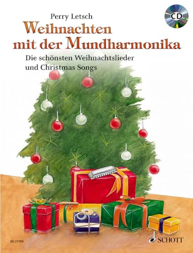 Weihnachten mit der mundharmonika +cd: Die schönsten Weihnachtslieder und Christmas Songs. Mundharmonika.