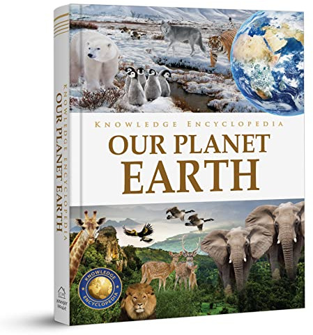 Knowledge Encyclopedia - Our Planet Earth (Knowledge Encyclopedia for Children)