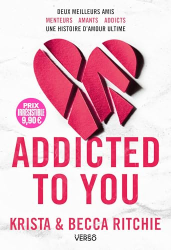 Addicted to You - T.1: La saga new adult culte