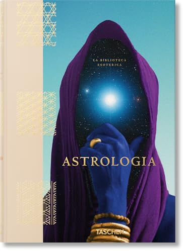 Astrologia: La Biblioteca Esoterica