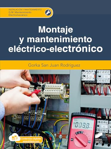 Montaje y mantenimiento eléctrico-electrónico: 37 (Instalación y Mantenimiento)