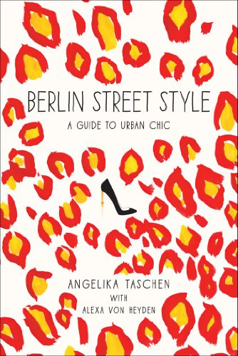 Berlin Street Style: A Guide to Urban Chic
