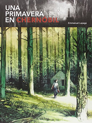 UNA PRIMAVERA EN CHERNOBIL (SIN COLECCION)