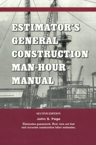 Estimator's General Construction Manhour Manual (Kluwer International Series in Engineering & Computer Scienc)