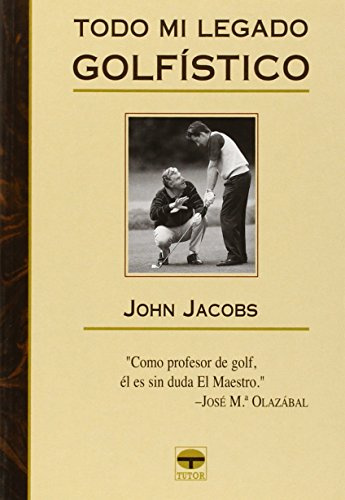 Todo Mi Legado Golfistico