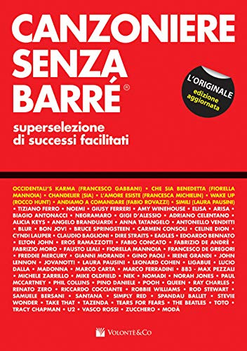 Canzoniere senza barré. Superselezione di successi facilitati (Vol. 1)