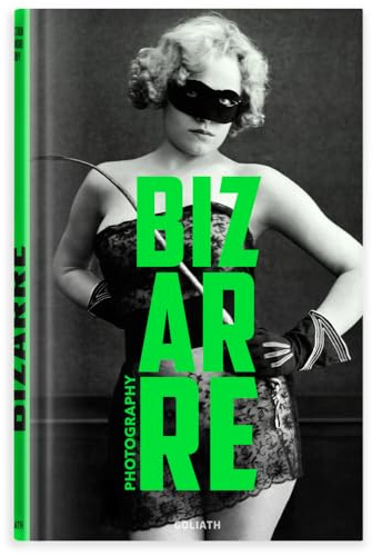 Photography Bizarre: Lustful & bizarre photography