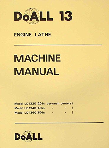 DoALL-ROMI Bridgeport Tormax 13-5 13 inch Metal Lathe Operating & Parts Manual