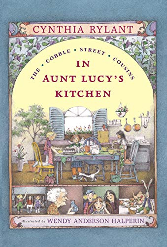 In Aunt Lucy's Kitchen: 1 (Cobble Street Cousins)