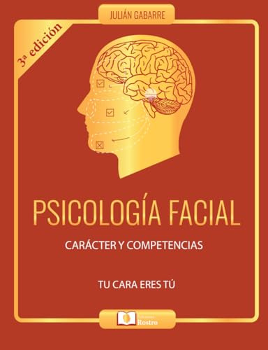 Psicologia Facial: Caracter y competencias (SIN COLECCION)
