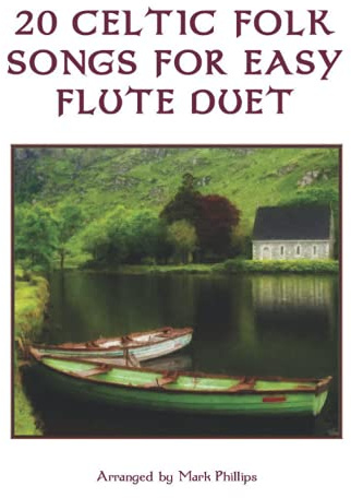 20 Celtic Folk Songs for Easy Flute Duet
