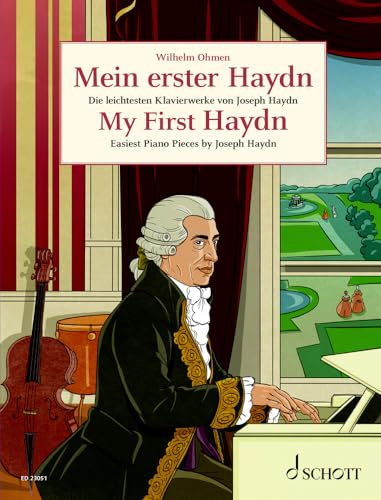 My First Haydn: Easiest Piano Works by Joseph Haydn. piano.