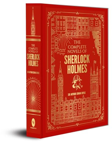 The Complete Novels of Sherlock Holmes (Deluxe Hardbound Edition)