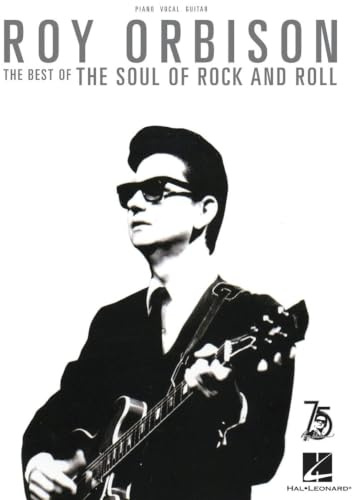 Roy orbison- the best of the soul of rock and roll piano, voix, guitare