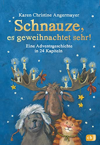 Schnauze, es geweihnachtet sehr!: Eine Adventsgeschichte in 24 Kapiteln - Mit perforierten Seiten zum Auftrennen (Die Schnauze-Reihe, Band 7)