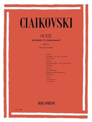 LO SCHIACCIANOCI. SUITE DAL BALLETTO OP. 71A N. 1 - 8