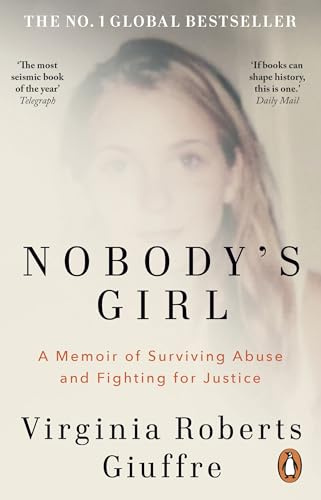 Nobody's Girl: The unforgettable memoir by the woman who dared to take on Jeffrey Epstein and Ghislaine Maxwell
