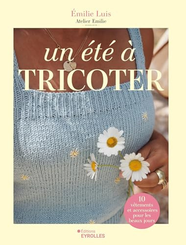 Un été à tricoter: 10 vêtements et accessoires pour les beaux jours