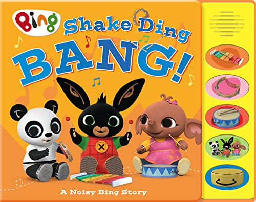 Shake Ding Bang! Sound Book: An Interactive Musical Adventure Full of Noisy Joy and Learning for Toddlers (Bing)
