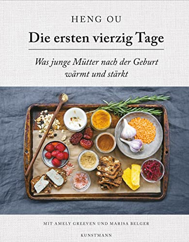 Die ersten vierzig Tage: Was junge Mütter nach der Geburt wärmt und stärkt
