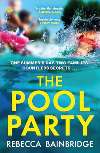 The Pool Party: the explosive debut thriller you won't want to miss