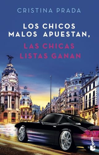 Los chicos malos apuestan, las chicas listas ganan (Erótica)