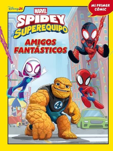 Spidey y su superequipo. Amigos fantásticos: Mi primer cómic 8