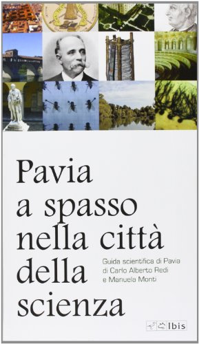 Pavia, a spasso nella città della scienza