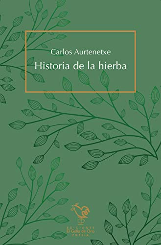 Historia de la hierba: 22 (Poesía)