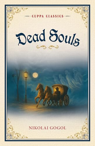 Dead Souls (Cuppa Classics)