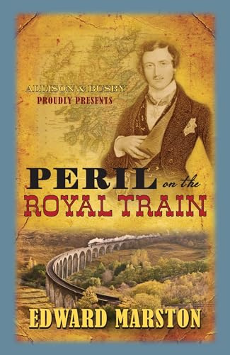 Peril on the Royal Train (Railway Detective, 10)