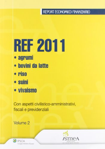 Ref 2011 - Agrumi, Bovini Da Latte, Riso, Suini, V