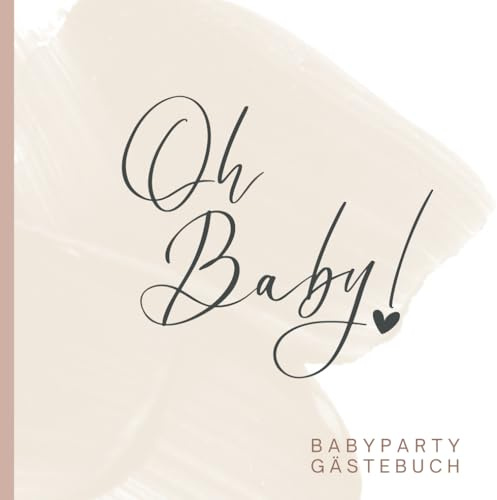 Babyparty Gästebuch: Erinnerungsbuch für Babyshower zum Ausfüllen mit Rätselfragen, Wünschen und Platz für Fotos I Eintragung für max. 20 Gäste
