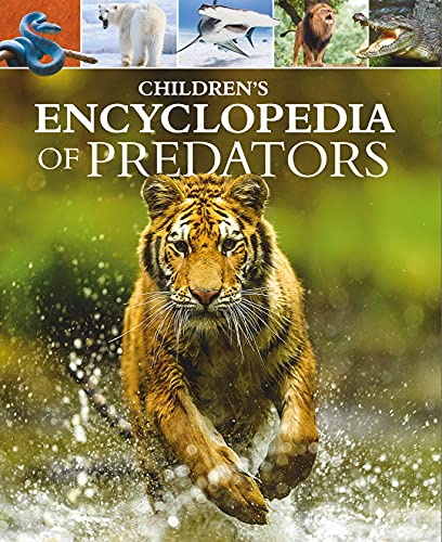 Children's Encyclopedia of Predators (Arcturus Children's Reference Library, 17)