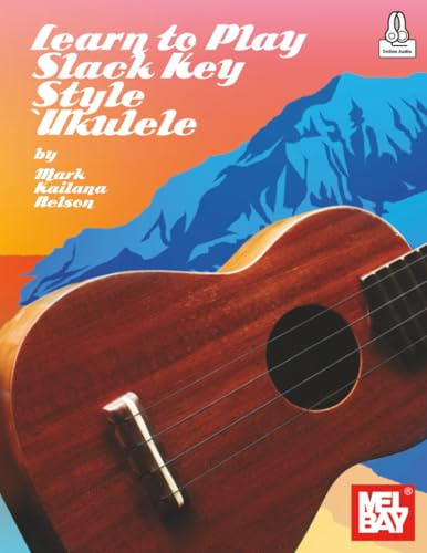 Learn to Play Slack Key Style Ukulele
