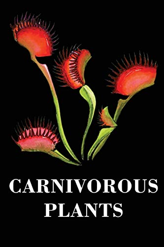Carnivorous Plants: A journal for carnivorous plants growers; Venus Flytrap on cover