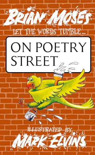 On Poetry Street: playful and funny illustrated children's poetry collection for 7+