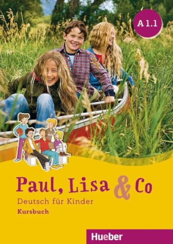PAUL, LISA & CO A1.1 Kursb.(alum.): Kursbuch A1.1 - 9783193015594