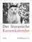 Der literarische Katzenkalender 2025 - DAS ORIGINAL